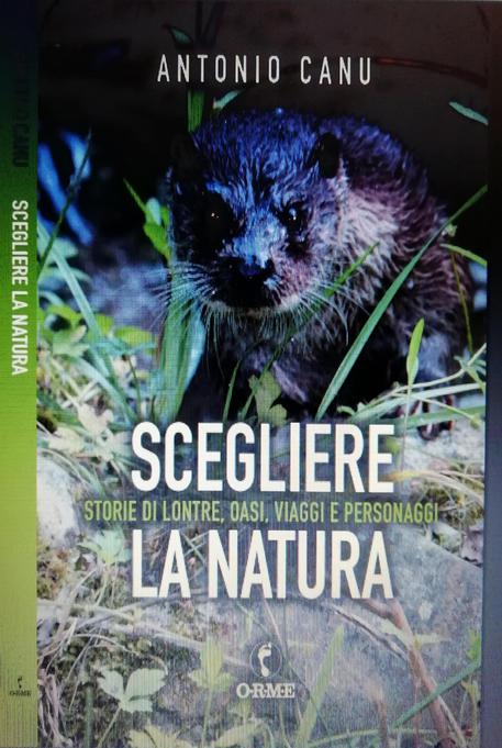 La copertina del libro 'Scegliere la natura' © ANSA