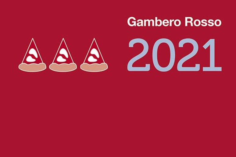 L 'ottava edizione della guida  'Pizzerie d 'Italia 2021 ' del Gambero Rosso (Fonte: Gambero Rosso) - RIPRODUZIONE RISERVATA