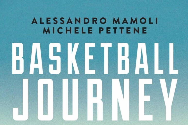 La copertina del libro  'Basketball Journey ' - RIPRODUZIONE RISERVATA