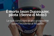 Jason Dupasquier e' morto dopo l'incidente